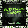 MC Maiquinho - Putaria no Cafofo