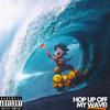 King Hazel - Hop Up Off My Wave