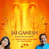 Shailendra Bharti - Jai Ganesh (Ganeshji Ki Aarti)