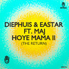 Diephuis - Hoye Mama II (The Return) (Radio Mix)