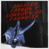 Hide Tyson - Angeles Caidos y Cowboys de Farmacia