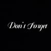言木真 - Don‘t Forget