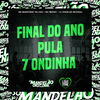 MC Mickey - Final do Ano Pula 7 Ondinha