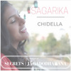 Sagarika Chidella - Secrets / Jagadodharana (Mashup)