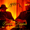 Habitz - Cadillac Dippin' (feat. Knitwit. & Trazel)