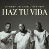 Un Titico - HAZ TU VIDA