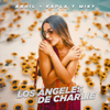 Abril - LOS ÁNGELES DE CHARLIE