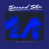 Sacred Skin - No Surprise