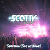 Scotty - Spectrum (Say My Name) [Disco Culture Extended Mix]