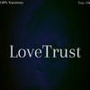 Maximus - LoveTrust