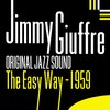 Jimmy Giuffre - The Easy Way