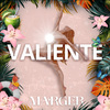 Marger - VALIENTE