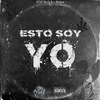 HDP M.O.B - Esto Soy Yo