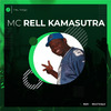 MC Rell Kamasutra - Meu Vulgo