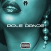 L.A. - Pole Dance (Remastered 2024)