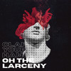 Oh The Larceny - Clap Your Hands