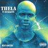 Manager - Thela (feat. Manka & Jay92) (Radio Edit)