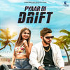 Nakash Aziz - Pyaar Di Drift