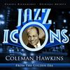 Coleman Hawkins - How Come You Do Me Like You Do