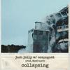 Josh Jolly - collapsing.