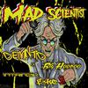 Demintid - Mad Scientist (feat. Big hoodoo, fetuz & Intrinzik)