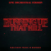 Krutikov Music - Running Up That Hill (Stranger Things Theme) (Epic Orchestral Version)