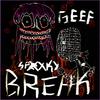 Grief - BREAK! (feat. SPXXKY)
