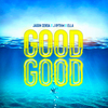 Jason Cerda - Good Good