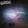BREN - My Way