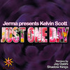 Kelvin Scott - Just One Day (Jay Dabhi Soltrenz Mix)