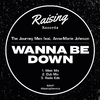 The Journey Men - Wanna Be Down (Instrumental)