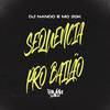 DJ Nando - Sequencia pro Bailão