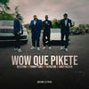 BeezyRD - Wow Que Pikete
