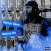 Richie Wess - Missing You