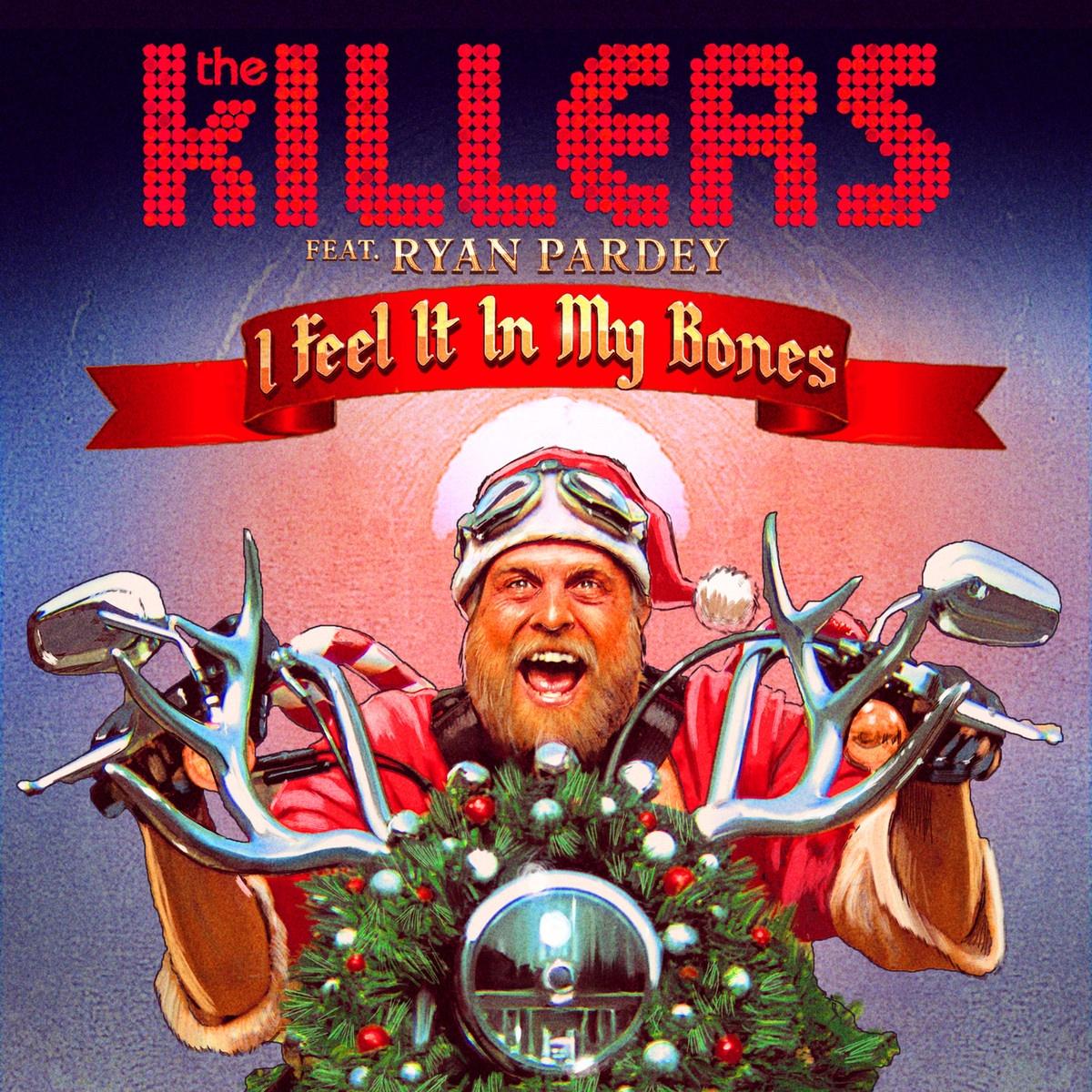 i feel it in my bones - the killers/ryan pardey - 网易云音乐