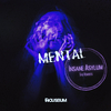 Houseium - Mental (Fantom Freq Remix)