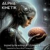 Alpha Kinetik - Brain Noise (feat. T.J. Ecleburg & NickK)