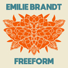 Emilie Brandt - Like I Never Did