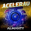 Almighty - Acelerau