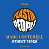 Marc Cotterell - Street Vibes