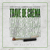 DJ David LP - Trave de Crema