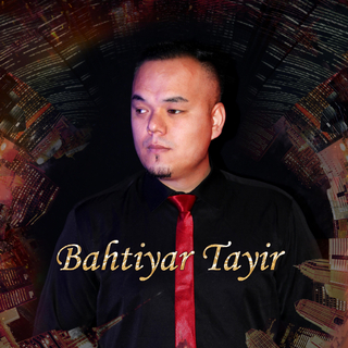BahtiyarTayir拜合提亚尔