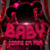 Babits - Baby: Confie em Mim