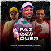 MC Matheuzinho do Lins - Faz Quem Quer