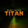 Skyder - Titan