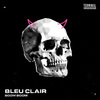 Bleu Clair - Boom Boom