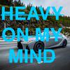 Ya Boy Bito - Heavy On My Mind (feat. Tima)