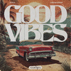 STVNS - Good Vibes