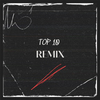 210West - Top 10 (Remix)