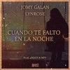 Jomy Galan - Cuando Te Falto En La Noche